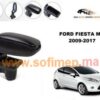Accoudoir Ford Fiesta MK7 accessoire auto maroc